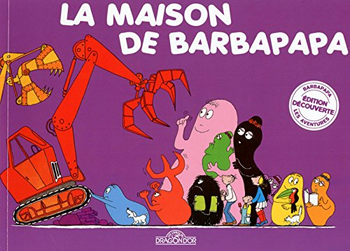 Les aventures de Barbapapa. La maison de Barbapapa