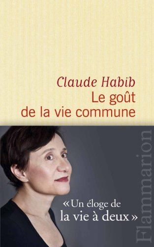 Le goût de la vie commune