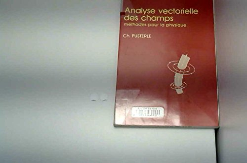 Analyse vectorielle des champs : méthodes pour la physique