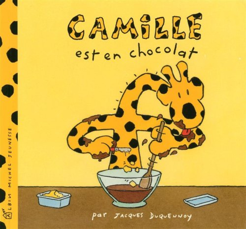 Camille. Camille est en chocolat