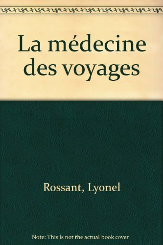 La médecine des voyages