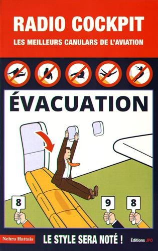 Radio cockpit. Les meilleurs canulars de l'aviation