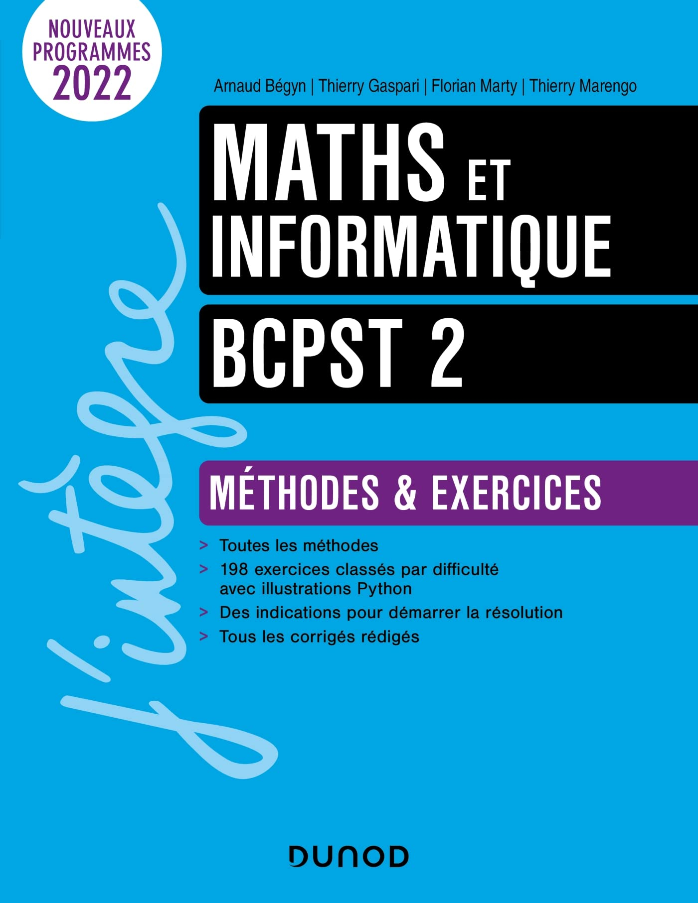 Maths et informatique BCPST 2 : méthodes & exercices : nouveaux programmes 2022