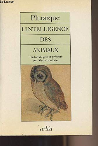 L'intelligence des animaux. Gryllos