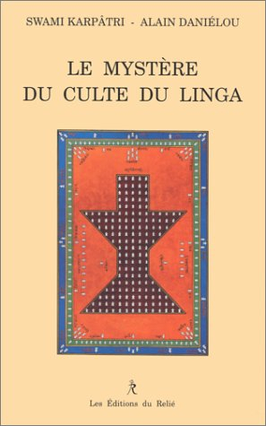 Le mystère du culte du Linga