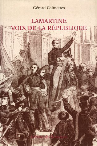 Lamartine, voix de la République