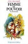 Femme de pouvoir : la chamane
