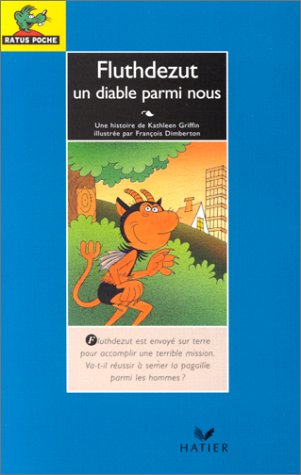 Fluthdezut, un diable parmi nous
