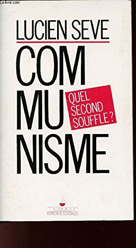 Communisme : quel second souffle ?