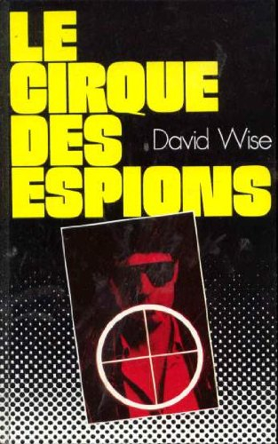 le cirque des espions