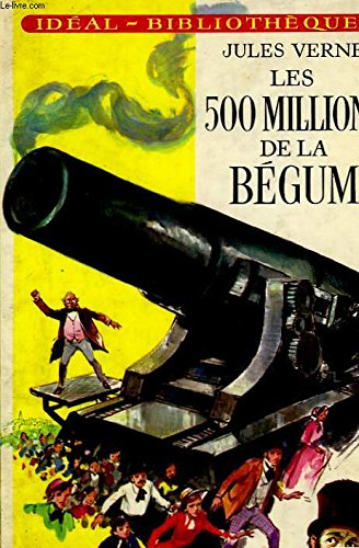 les 500 millions de la begum