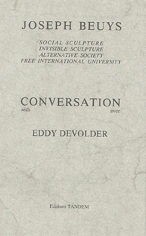 Conversation avec Joseph Beuys