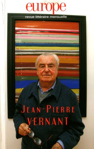 Europe, n° 964-965. Jean-Pierre Vernant