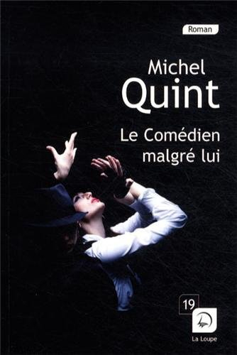 Le comédien malgré lui