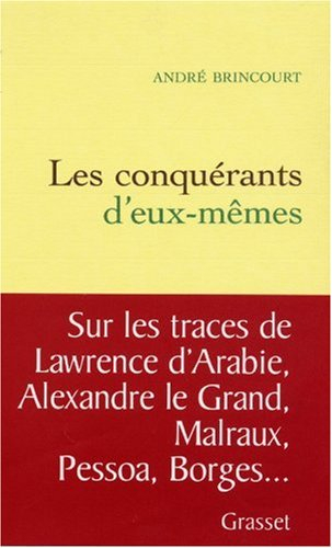 Les conquérants d'eux-mêmes