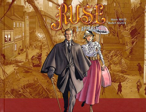 Ruse. Vol. 3. Apparences