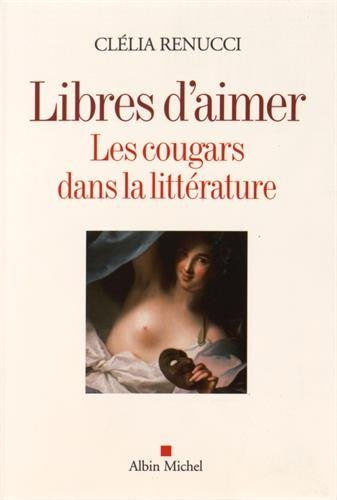 Libres d'aimer : les cougars dans la littérature