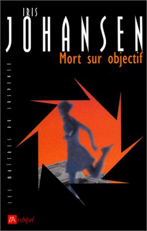 Mort sur objectif