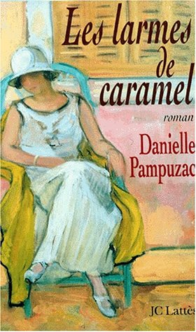 Les larmes de Caramel