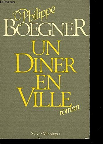 Un dîner en ville