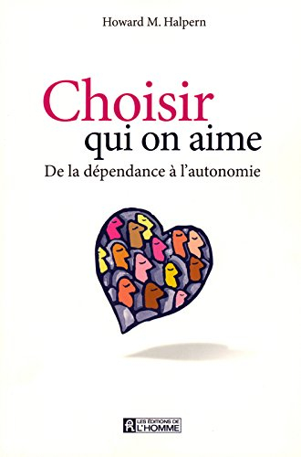 Choisir qui on aime : de la dépendance à l'autonomie