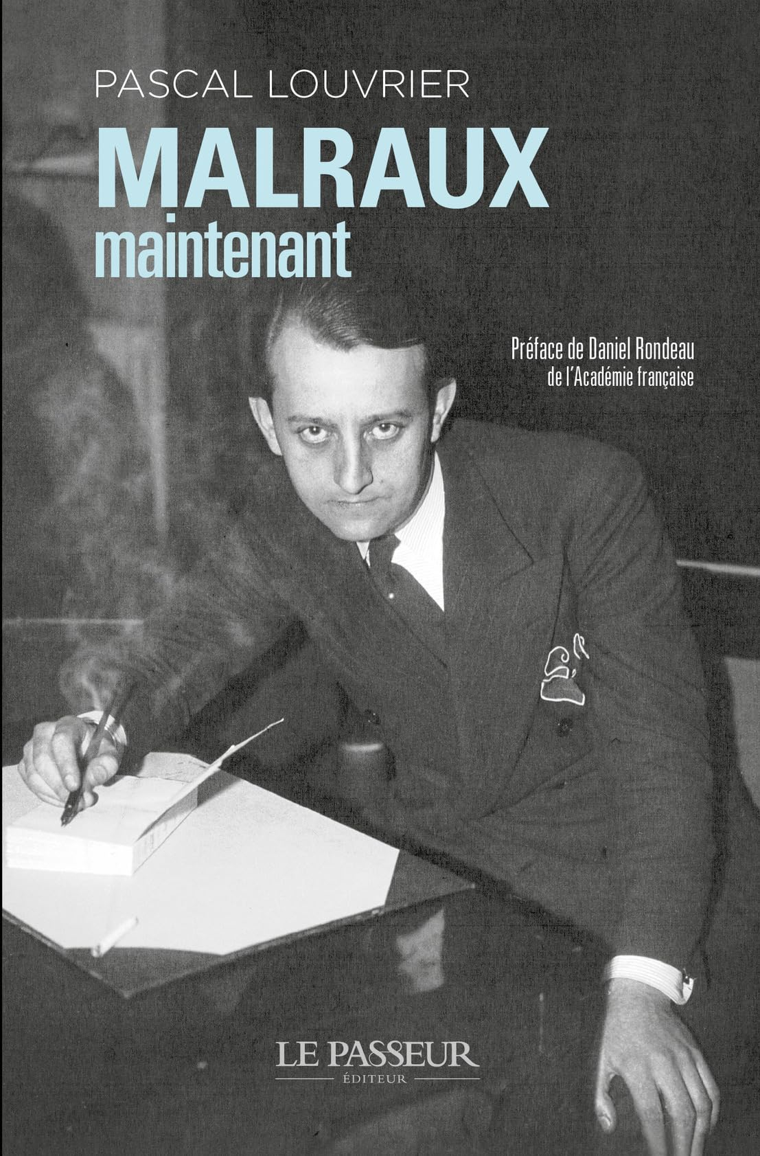 Malraux maintenant