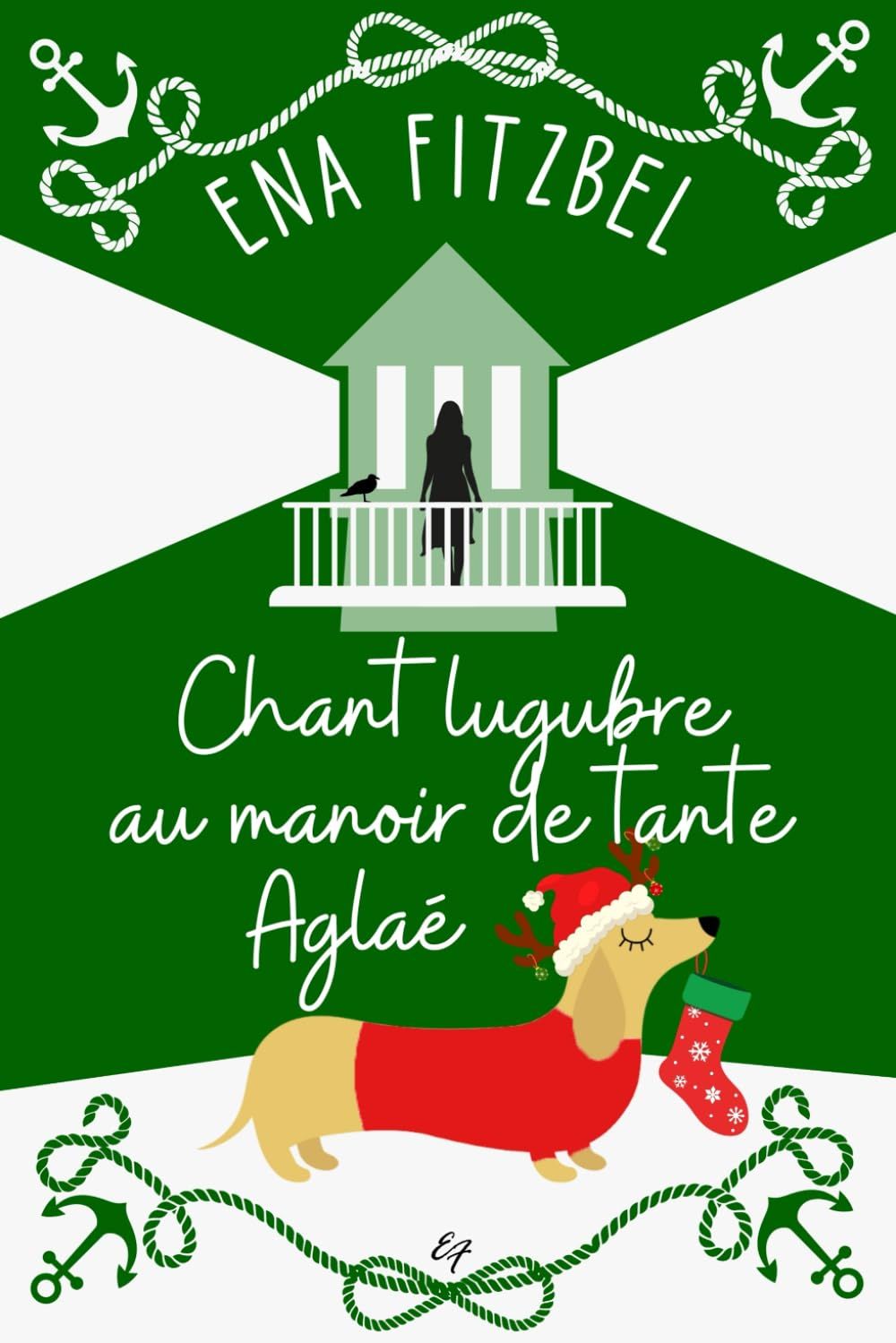 Chant lugubre au manoir de tante Aglaé: Un cosy mystery en Bretagne