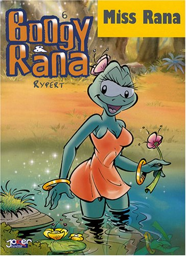 Boogy & Rana. Vol. 6. Miss Rana