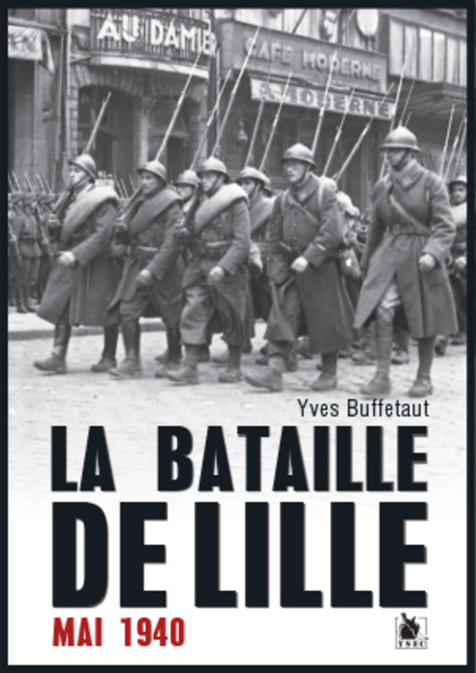 La bataille de Lille : 1940