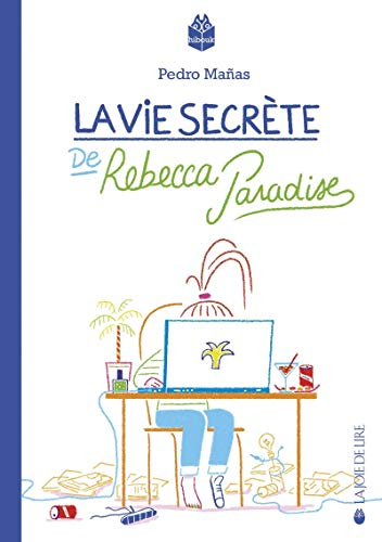 La vie secrète de Rebecca Paradise