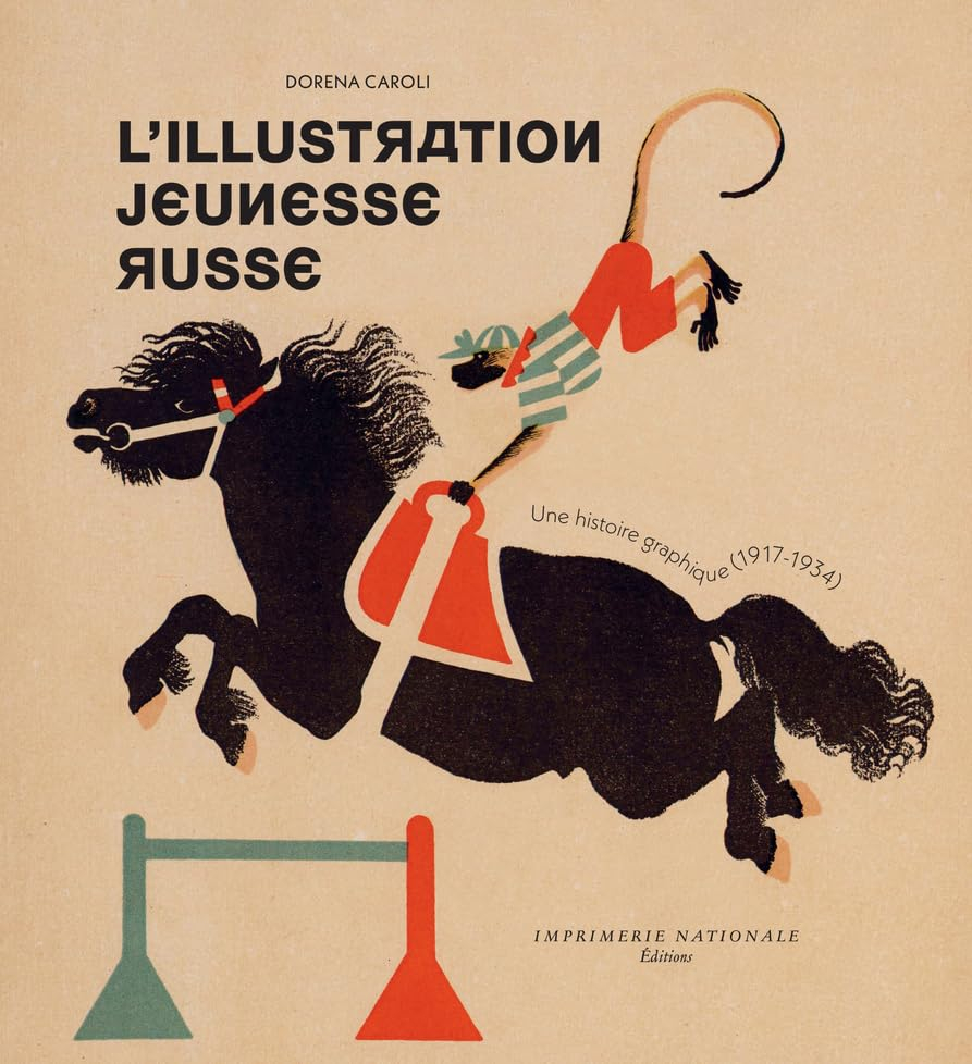 Littérature jeunesse russe : une histoire graphique (1917-1934)