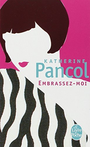 Embrassez-moi