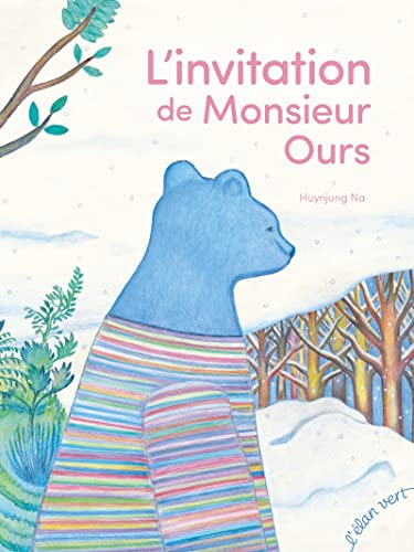 L'invitation de monsieur Ours