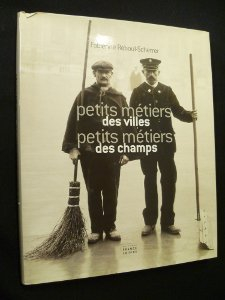 petits métiers des villes petits métiers des champs