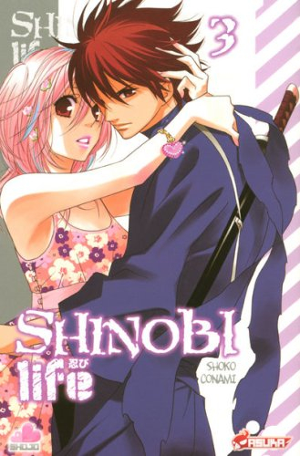 Shinobi life. Vol. 3