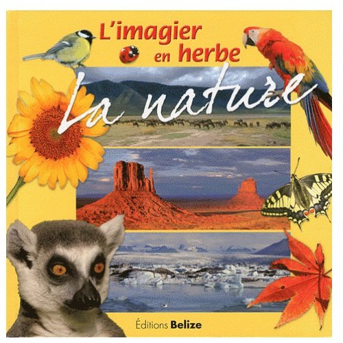 L'imagier en herbe : la nature