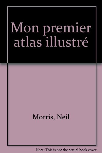 Mon premier atlas illustré