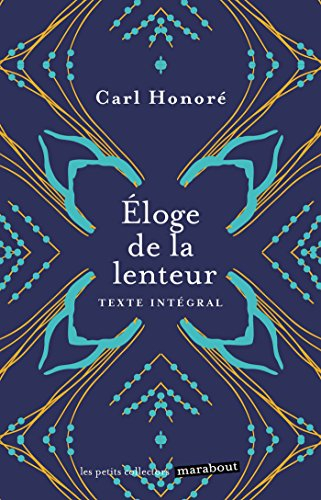 Eloge de la lenteur