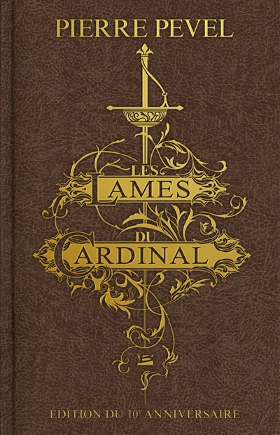 Les Lames du cardinal : l'intégrale de la trilogie. La louve de cendre