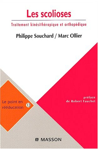 Les scolioses : traitement kinésithérapique et orthopédique
