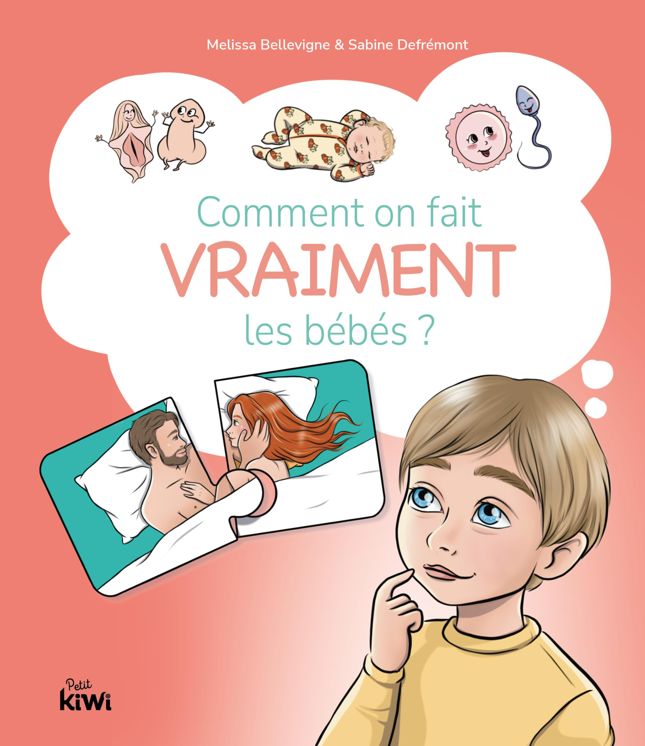 Comment on fait vraiment les bébés ?
