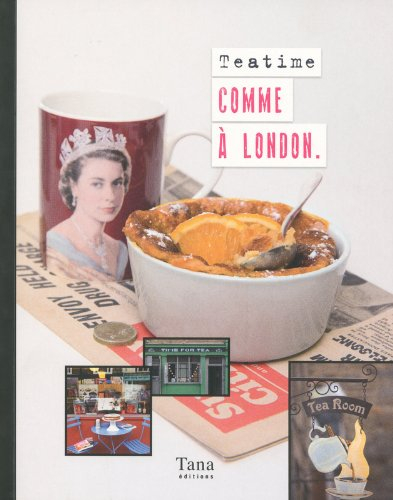 Tea time comme à London