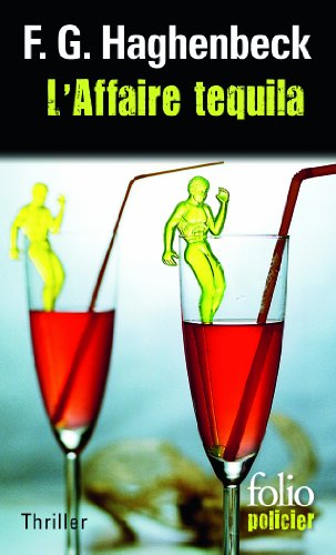 L'affaire tequila : une enquête de Sunny Pascal