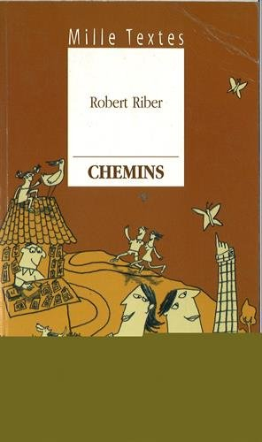 Chemins : textes de réflexions et de méditations personnelles et communautaires