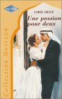 Une passion pour deux