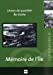 Mémoire de l'Ile