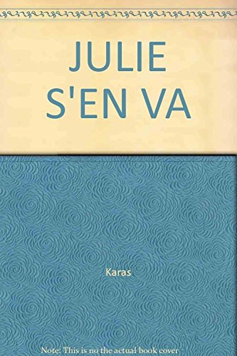 Julie s'en va !