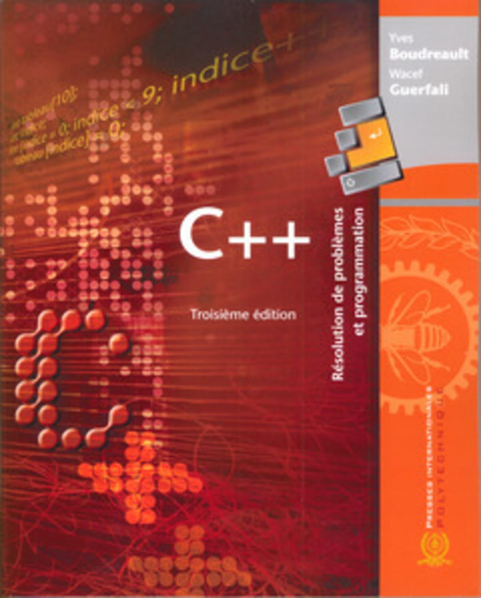 C++ : résolution de problèmes et programmation en C++