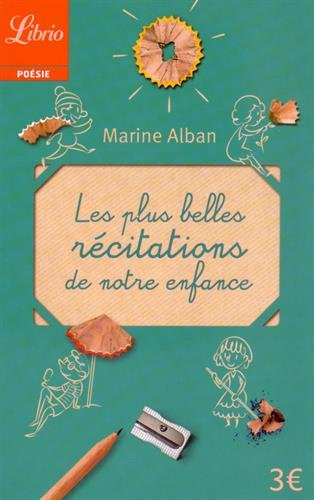 Les plus belles récitations de notre enfance