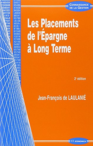 Les placements de l'épargne à long terme